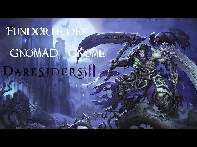 Darksiders 2 - Fundorte aller GnoMAD-Gnome