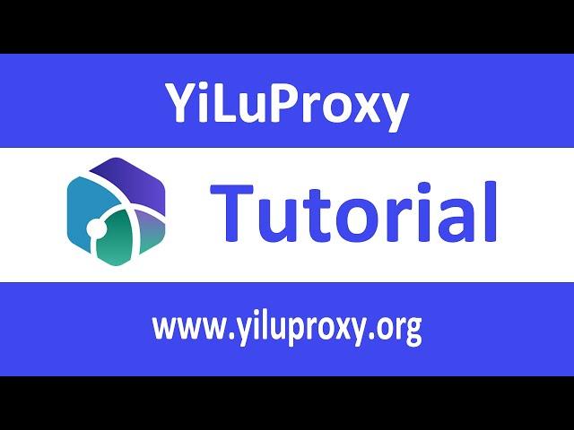 Best 911 Proxy Alternative: YiLuProxy Use Tutorial - yiluproxy.org