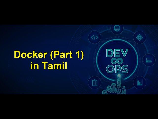 DevOps - Docker (Part 1) in Tamil | Greens Technologys