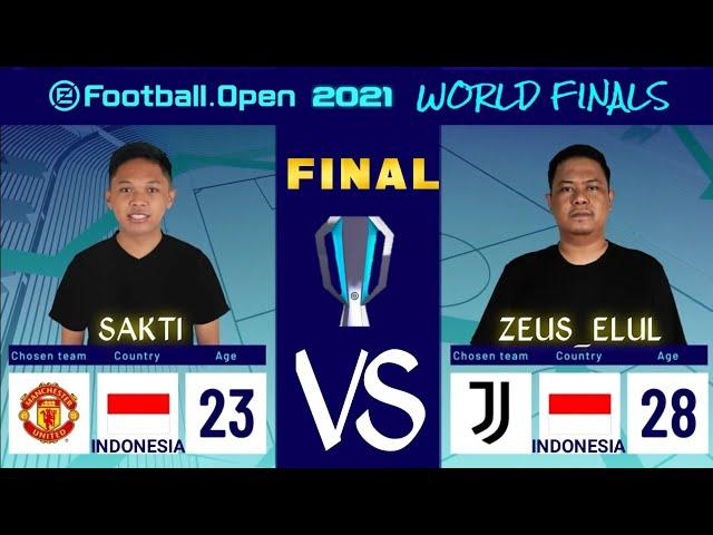 FINAL EFOOTBALL OPEN WORLD FINALS PS4 ASIA PES 2021 | SAKTI (INDONESIA) VS ZEUS_ELUL (INDONESIA)