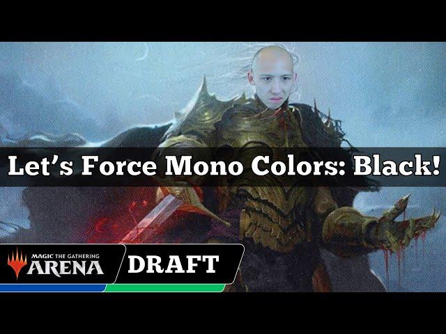 Let's Force Mono Colors: BLACK! | Arena Cube Draft | MTG Arena