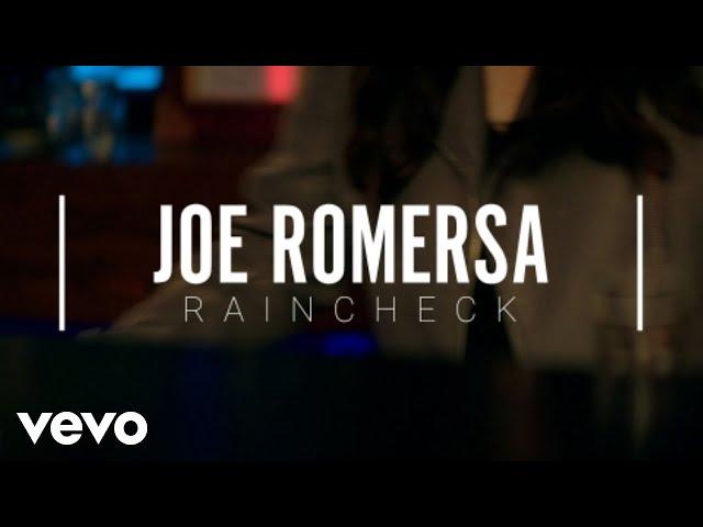 Joe Romersa - Raincheck (Official Music Video)