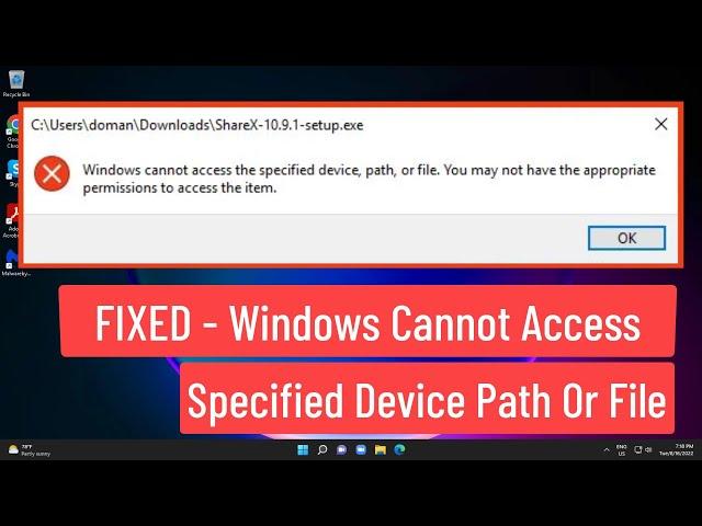 FIXED - Windows Cannot Access Specified Device Path or File You May Not Have Appropriate Permission