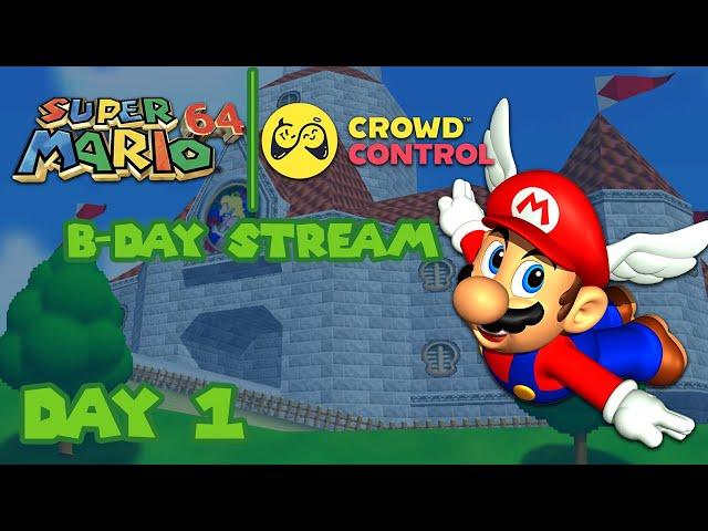 Super Mario 64 with Crowd Control B-DAY Stream - DAY 1