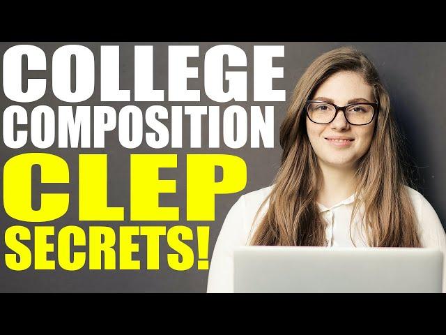 Pass the College Composition CLEP in 7 Days | CLEP STUDY GUIDE