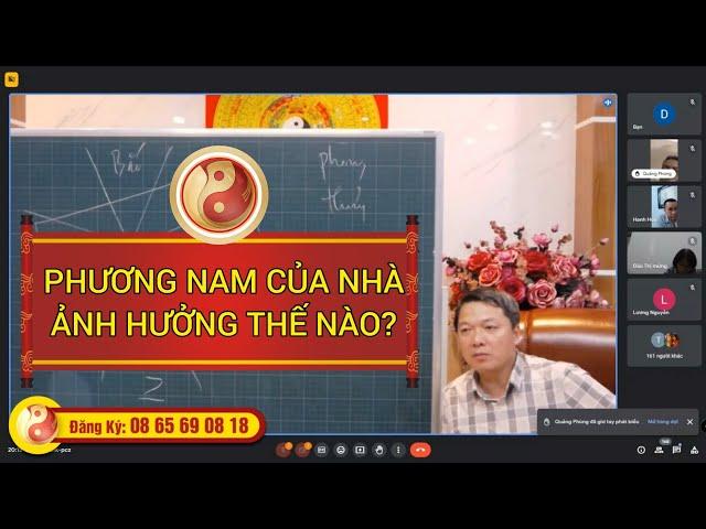 Phương Nam của Nhà: Ảnh hưởng công danh, sức khỏe ra sao? - Thầy Phong Thủy Đại Nam