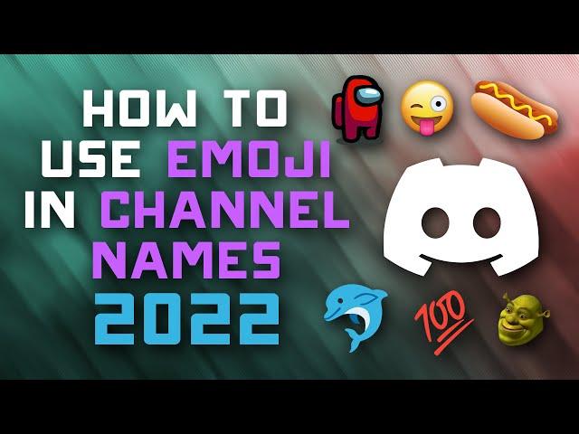 How to Put Emoji in Any Channel/Category/Server/Username on Discord 2022