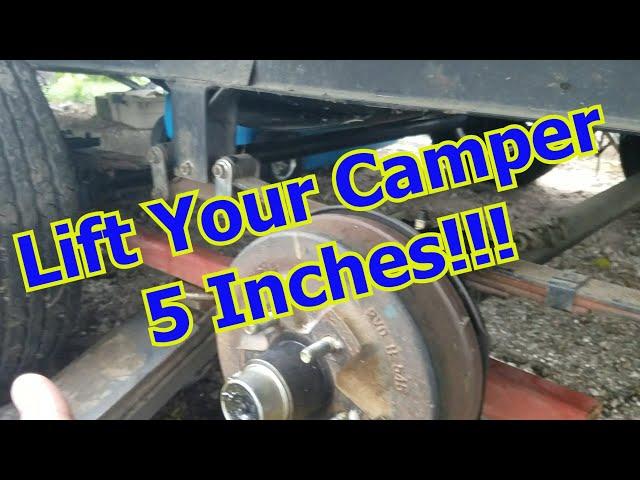 Camper Axle Flip | 5 inch lift kit on our camper = more free camping options | Full Time RV Living