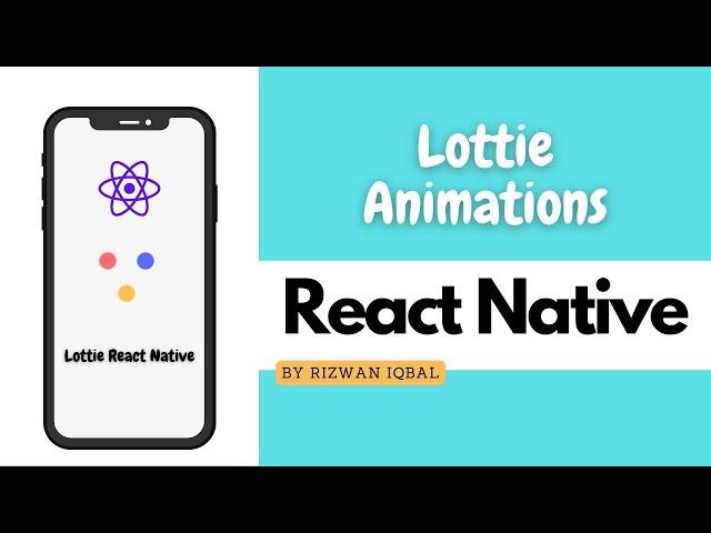 Animation in React Native | React Native Lottie | Lottie Setup