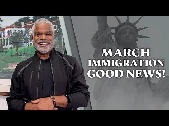 March 2024 Immigration Good News Update - Tips for USA Visa - GrayLaw TV