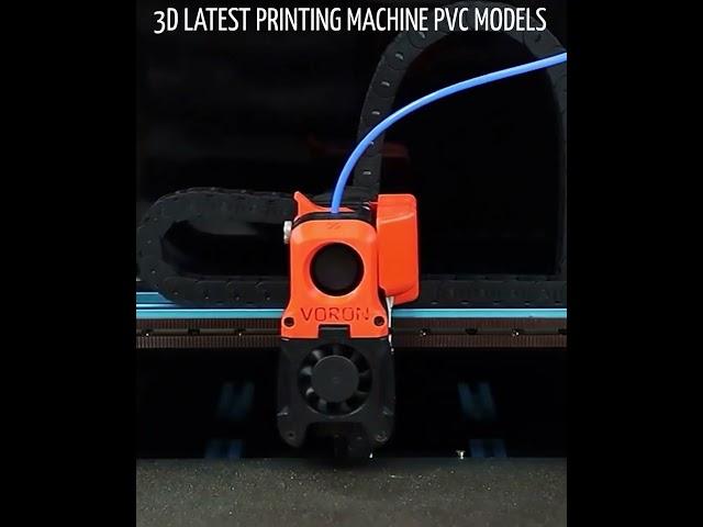 The Tech Guru: 3D LATEST PRINTING MACHINE FOR PVC MODEL.