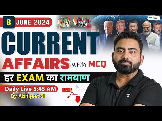 8 June Current Affairs 2024 | Current Affairs Today | Current Affairs by Abhijeet Sir