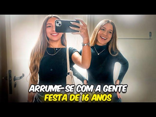 ARRUME-SE COM A GENTE PARA FESTA DE 16 ANOS!