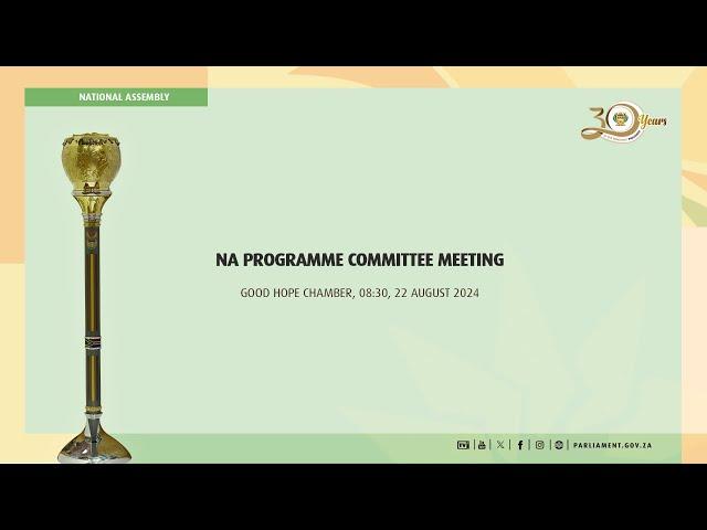 NA Programme Committee Meeting, 22 August 2024