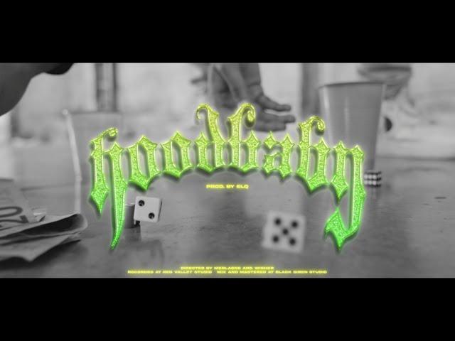 WISHER - HOODBABY (Prod. By ELQ) (Official Video Clip)