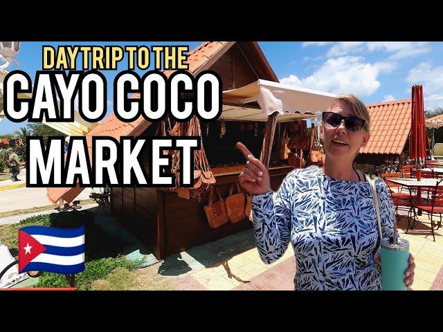 SHOPPING at the MARKET in CAYO COCO Cuba