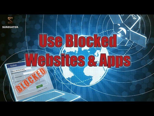 Easiest Way To Access Blocked Websites & Apps On Mobile | How To Open Blocked Website By SureGator