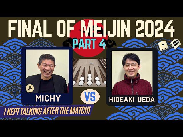 Backgammon, Michy vs Hideaki Ueda, part 4