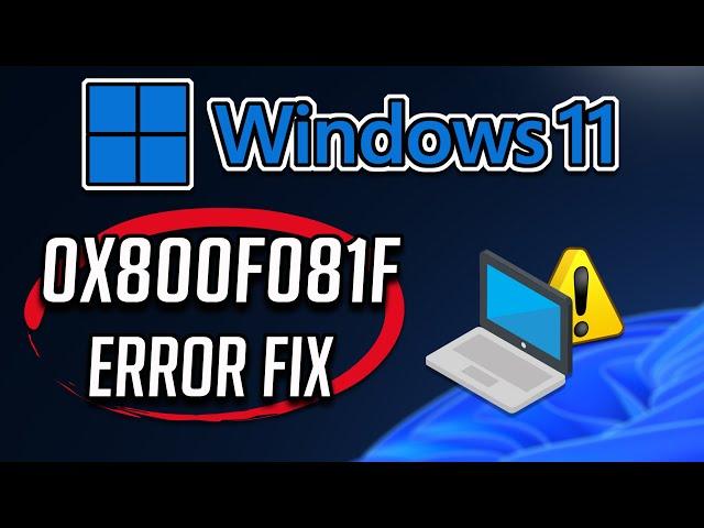 How to Fix .Net Framework 3.5 Error 0x800f081f in Windows 11/10 - [2025]