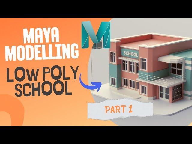 Learn Low Poly Modeling in Maya part 1