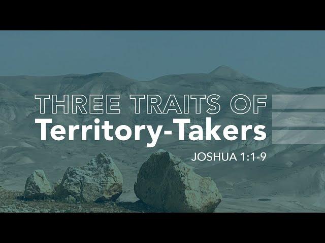 Three Traits Of Territory-Takers