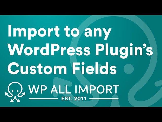 How to Import Custom Fields From Any CSV into WordPress or WooCommerce