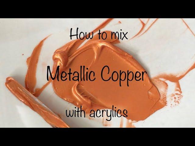 How To Make Metallic Copper Color | Acrylics | ASMR | Color Mixing #46