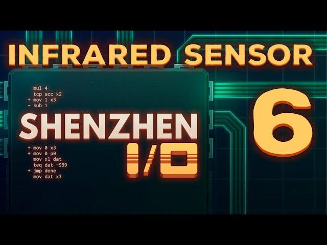 Solving Shenzhen I/O puzzles : #6 - Passive Infrared Sensor