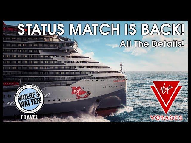Status Match Is Back! Virgin Voyages Sailing Club Details!