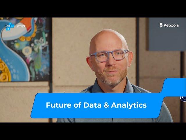 Future of Data & Analytics by Pavel Dolezal - Empower Online by Keboola