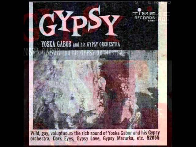 Florian Hermann / Yoska Gabor and His Gypsy Orchestra, 1960: Dark Eyes