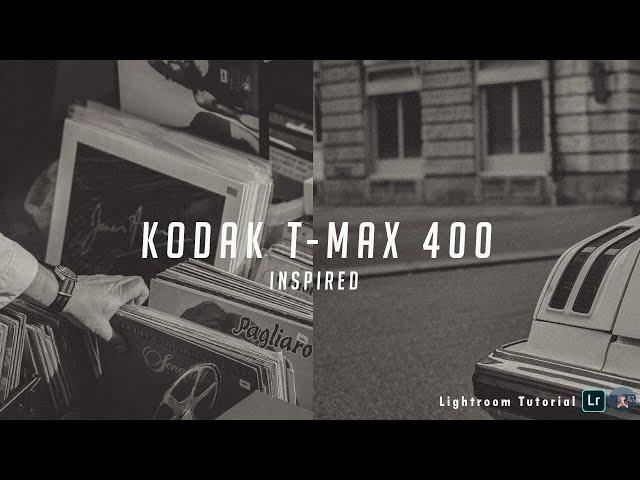 Kodak T-Max 400 Inspired | Free Lightroom Preset | Free DNG.