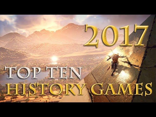 Die Top 10 History Games 2017