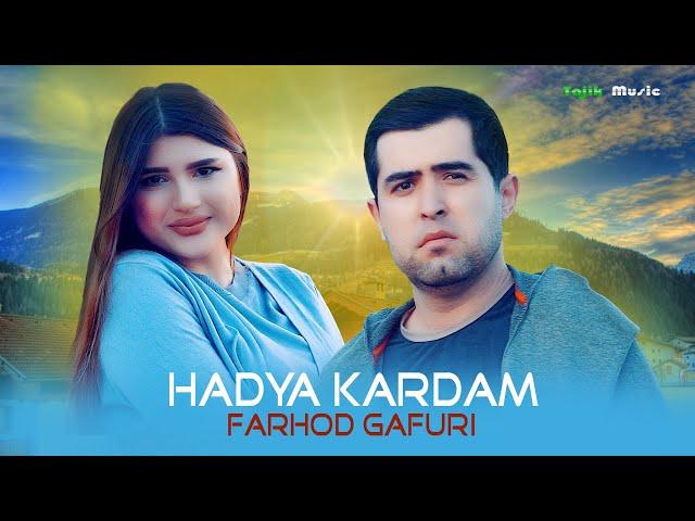 Фарход Гафури - Хадя кардам 2022 | Farhod Gafuri - Hadya Kardam 2022