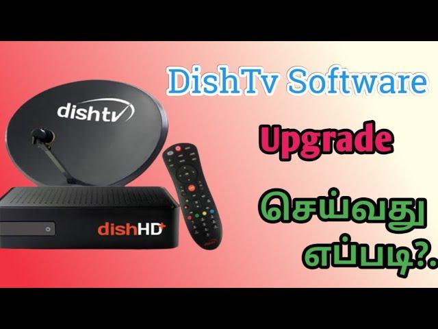 DishTv Software update.....DishTv Software Upgrade Loader...