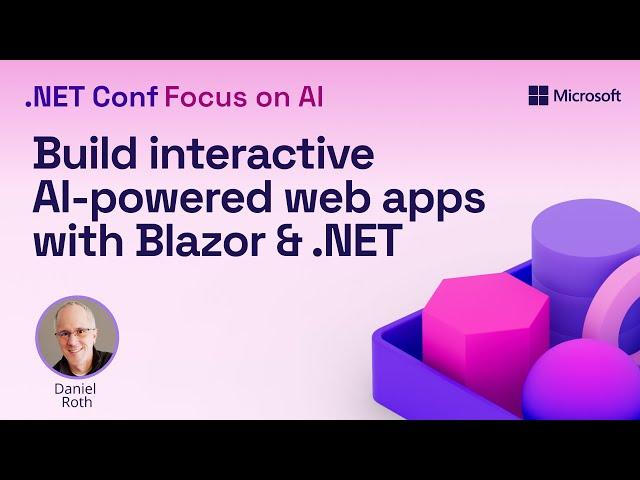 Build interactive AI-powered web apps with Blazor and .NET