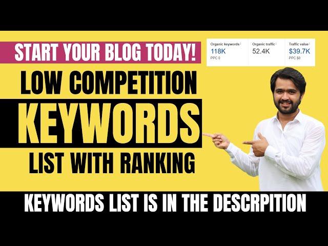 Low Competition keywords List High Search volume Low competition keywords List