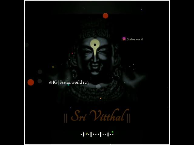 Shri vitthal what's app status|Vitgu mauli Tu mauli jagacha what's app status|varkari status|