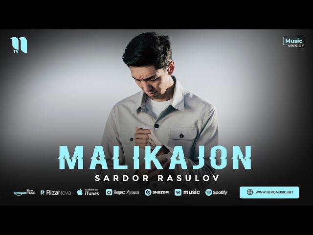 Sardor Rasulov - Malikajon (audio 2023)