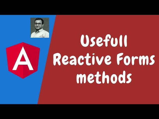 86. Explore StatusChanges, ValueChanges, SetValue, PatchValue, and reset in Reactive Forms - Angular