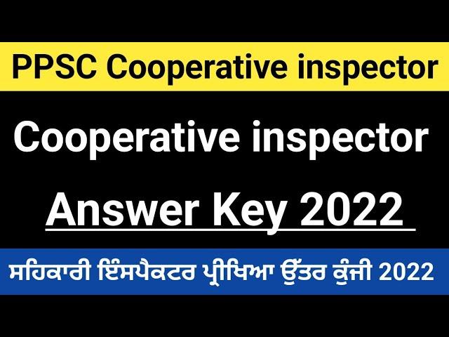 PPSC Cooperative Inspector Exam Answer key 2022 | cooperative inspector answer key results 2022