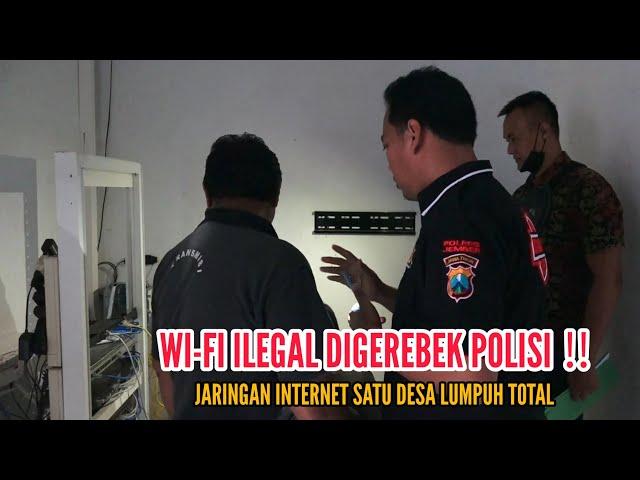 USAHA WIFI ILEGAL DIGREBEK POLISI