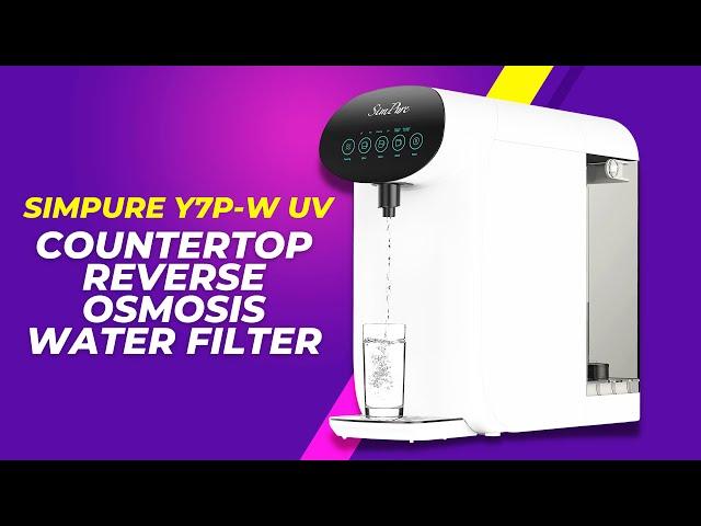 SimPure Y7P-W UV Countertop Reverse Osmosis Water Filtration Purification System