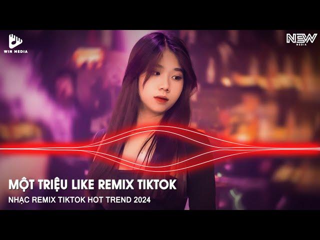 Một Triệu Like x Le Tour De Trance Remix TikTok - Một Cái Beat Thật Chill Đưa Ta Về Với Bản Chất