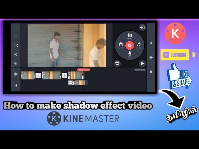 How to make shadow effect video//  Tamil//Kinemaster/ stay tuned