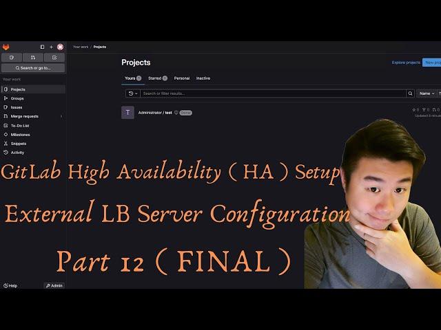 GitLab High Availability Setup (Part 12 - FINAL): External LB Server