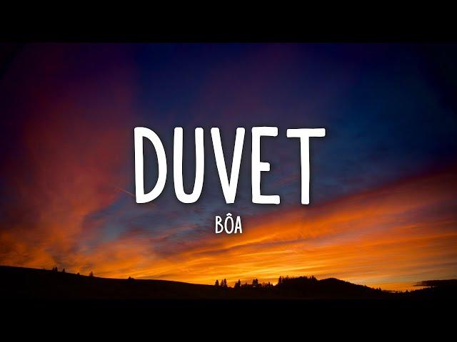 Bôa - Duvet (Lyrics)