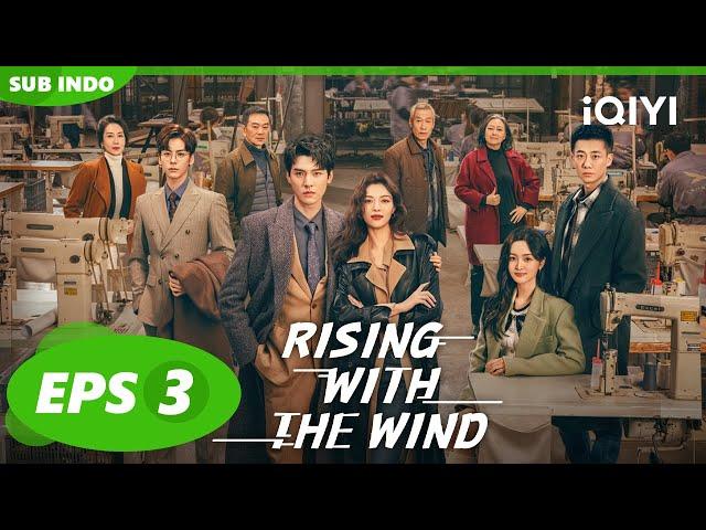 Xu Si mencegah Jianghu melakukan bunuh diri | Rising With the Wind【INDO SUB】EP3 | iQIYI Indonesia