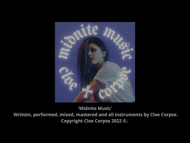 Midnite Music - Cloe Corpse