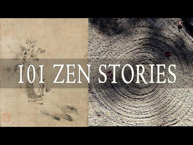 101 Zen Stories: Compilation of Zen Koans